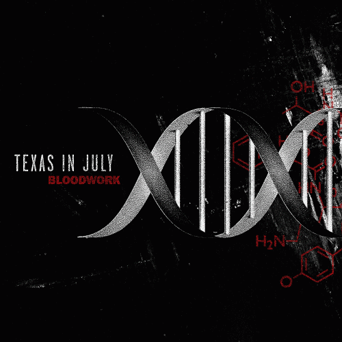 Texas In July : Bloodwork